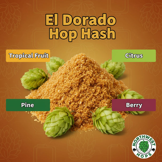 2024 El Dorado Hop Hash – US Tropical & Stone Fruit Aroma Hops | Northwest Hops